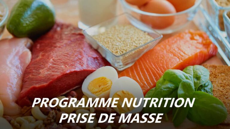Programme nutrition prise de masse : ce qu'il faut faire