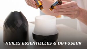 Combien de gouttes d’huile essentielle mettre dans un diffuseur ?
